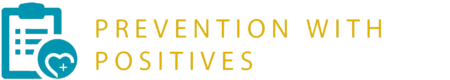 HIV prevention with positives